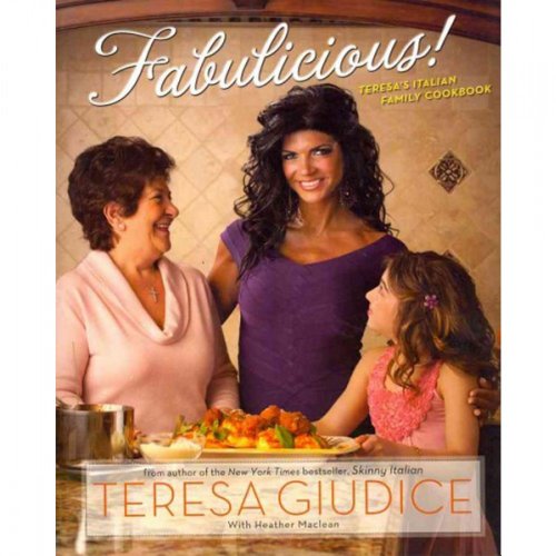 Stock image for Fabulicious!: Teresa?s Italian Family Cookbook for sale by HPB-Diamond