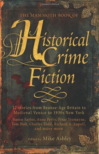 Imagen de archivo de The Mammoth Book of Historical Crime Fiction a la venta por Wonder Book