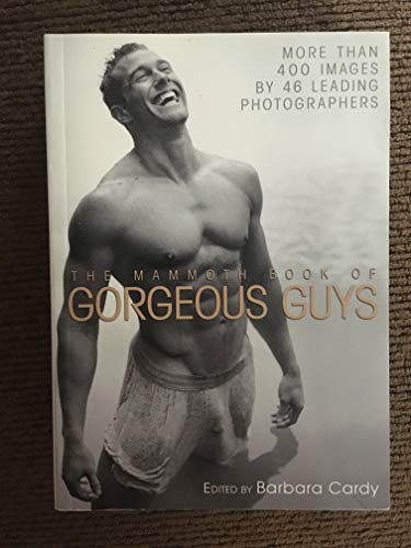 9780762442737: The Mammoth Book of Gorgeous Guys