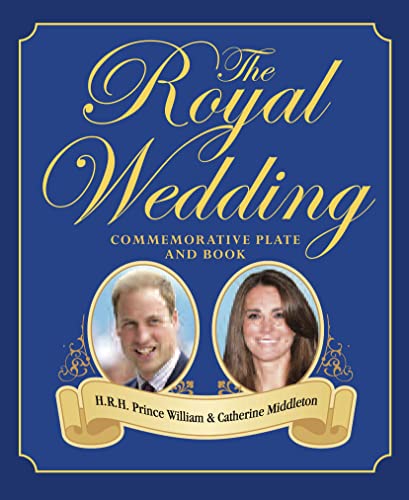 Stock image for The Royal Wedding Commemorative Plate and Book for sale by Emerald Green Media