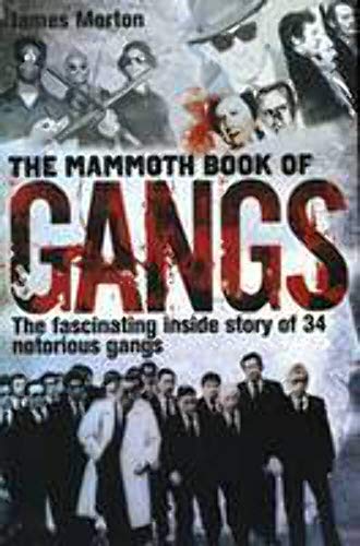 Stock image for The Mammoth Book of Gangs (Mammoth Books) for sale by Wonder Book