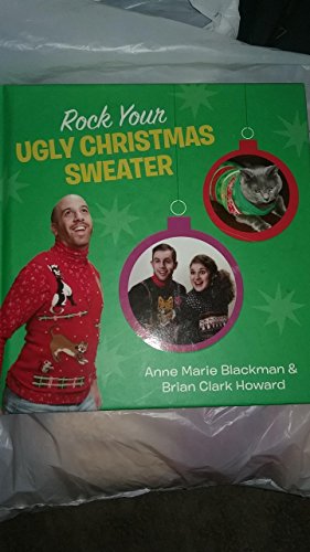 Imagen de archivo de Rock Your Ugly Christmas Sweater a la venta por SecondSale