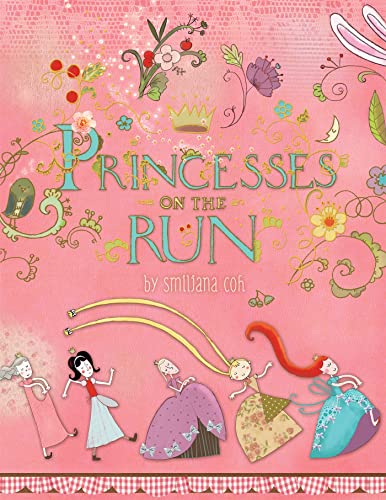 Beispielbild fr Princesses on the Run zum Verkauf von Your Online Bookstore