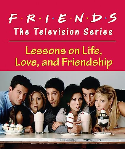 Imagen de archivo de Friends: The Television Series: Lessons on Life, Love, and Friendship (Rp Minis) a la venta por AwesomeBooks