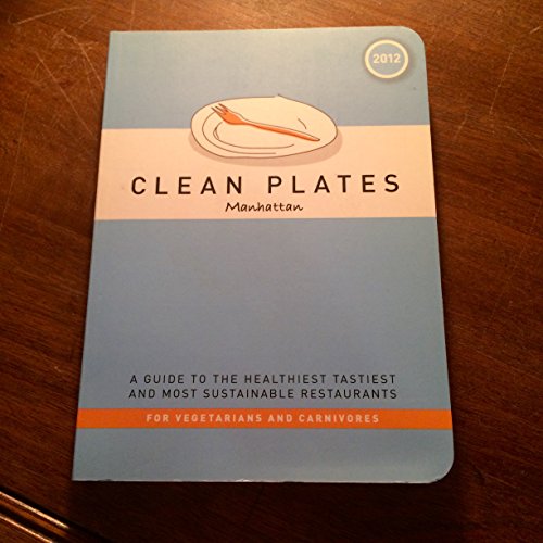 Beispielbild fr The Clean Plates Cookbook: Sustainable, Delicious, and Healthier Eating for Every Body zum Verkauf von Wonder Book