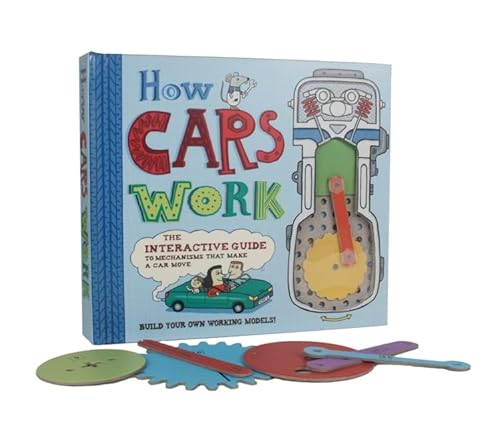9780762447268: How Cars Work: The Interactive Guide to Mechanisms that Make a Car Move