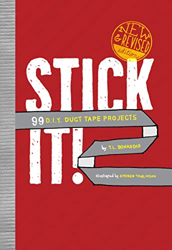 9780762447534: Stick It!: 99 D.I.Y. Duct Tape Projects