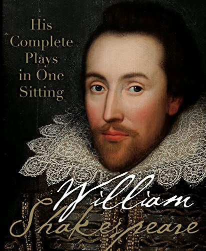 9780762447565: William Shakespeare: The Complete Plays in One Sitting