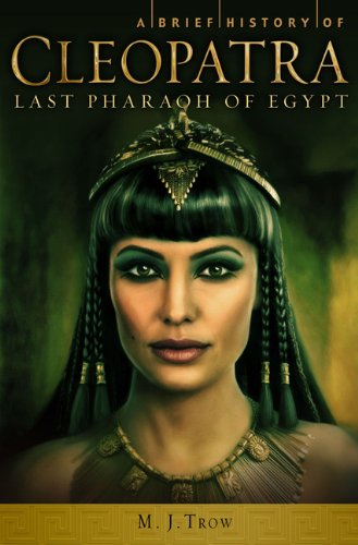 9780762448012: A Brief History of Cleopatra