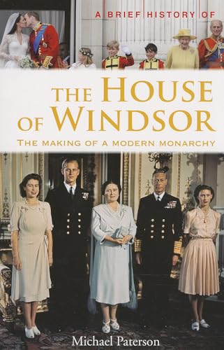 9780762448043: A Brief History of the House of Windsor (Brief History (Running Press))