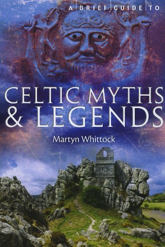 Stock image for A Brief Guide to Celtic Myths and Legends for sale by Wonder Book