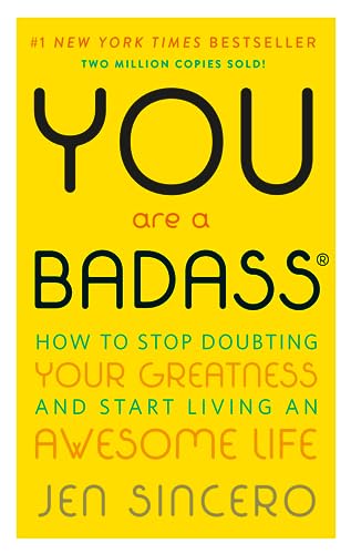 Imagen de archivo de You Are a Badass: How to Stop Doubting Your Greatness and Start Living an Awesome Life a la venta por medimops