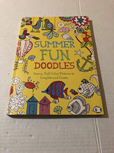 Imagen de archivo de Summer Fun Doodles: Sunny, Full-Color Pictures to Complete and Create a la venta por ThriftBooks-Dallas