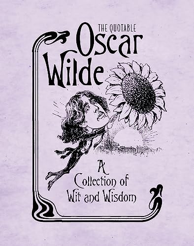 Stock image for The Quotable Oscar Wilde for sale by Blackwell's