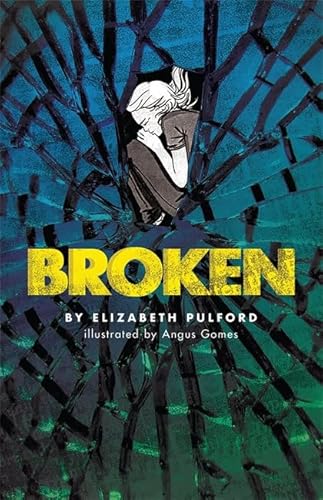 Stock image for Broken for sale by Better World Books: West