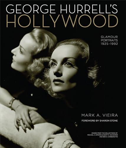 Imagen de archivo de George Hurrells Hollywood: Glamour Portraits 1925-1992 a la venta por Goodwill Books