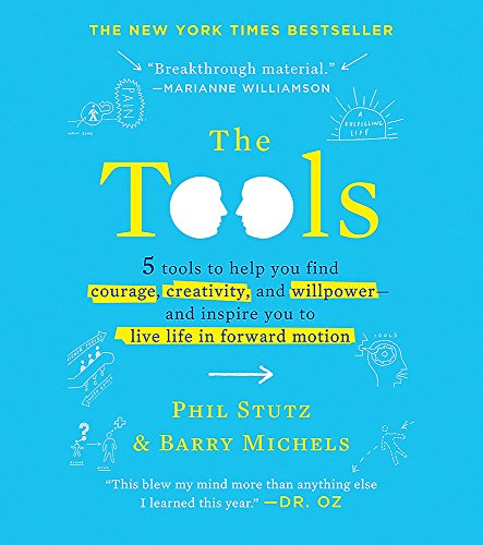 Stock image for The Tools (Miniature Edition): 5 Tools to Help You Find Courage, Creativity, and Willpower--and Inspire You to Live Life in Forward Motion (RP Minis) for sale by Ebooksweb