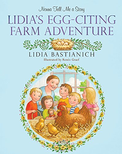 9780762451265: Nonna Tell Me a Story: Lidia's Egg-citing Farm Adventure