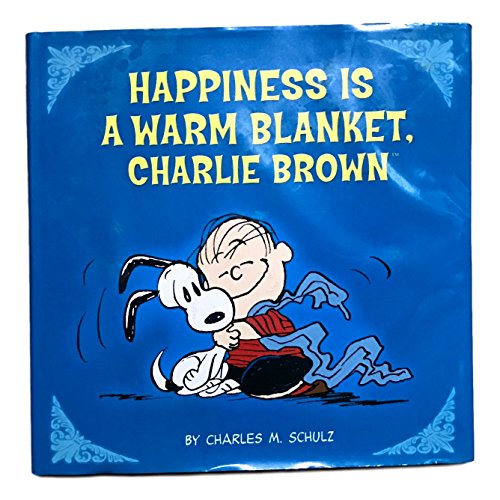 Beispielbild fr Peanuts: Happiness Is a Warm Blanket, CB (Kohl's Ed. ) zum Verkauf von Better World Books