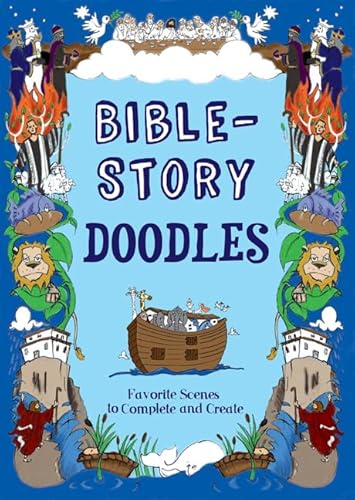 Beispielbild fr Bible-Story Doodles: Favorite Scenes to Complete and Create zum Verkauf von HPB-Ruby