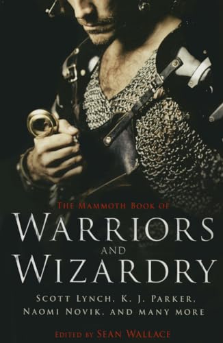 Stock image for The Mammoth Book of Warriors and Wizardry (Mammoth Books) for sale by Wonder Book