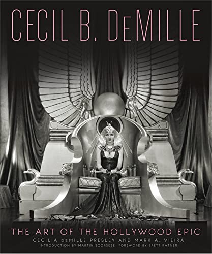 Imagen de archivo de Cecil B. Demille The Art of the Hollywood Epic a la venta por TextbookRush