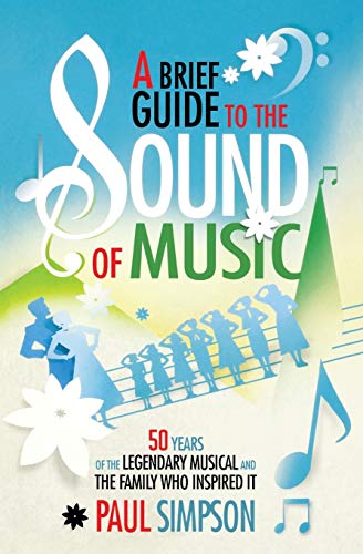 Beispielbild fr A Brief Guide to the Sound of Music zum Verkauf von Better World Books