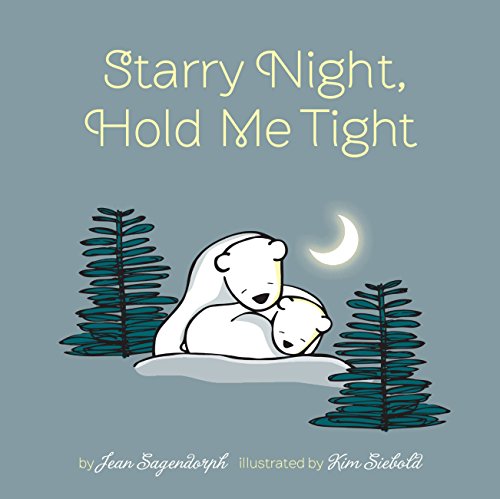 Stock image for Starry Night, Hold Me Tight for sale by SecondSale