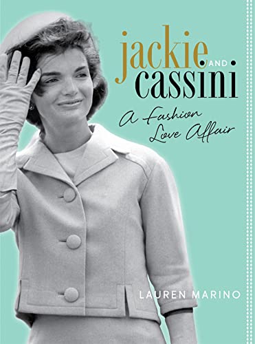 Imagen de archivo de Jackie and Cassini: A Fashion Love Affair a la venta por SecondSale