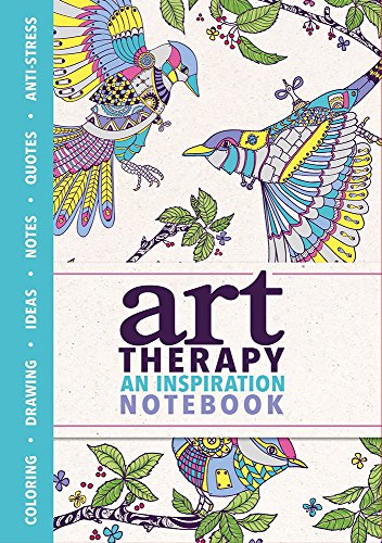 9780762459889: Art Therapy: An Inspiration Notebook: An Inspiration Notebook, Drawing, Ideas, Notes, Quotes, Anti-Stress