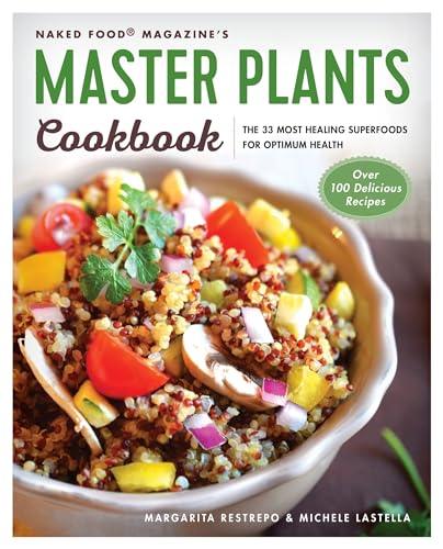 9780762460243: Master Plants Cookbook: The 33 Most Healing Superfoods for Optimum Health