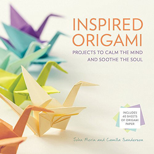Imagen de archivo de Inspired Origami: Projects to Calm the Mind and Soothe the Soul a la venta por Bookoutlet1