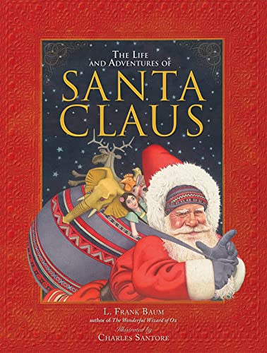 Imagen de archivo de The Life and Adventures of Santa Claus a la venta por SecondSale
