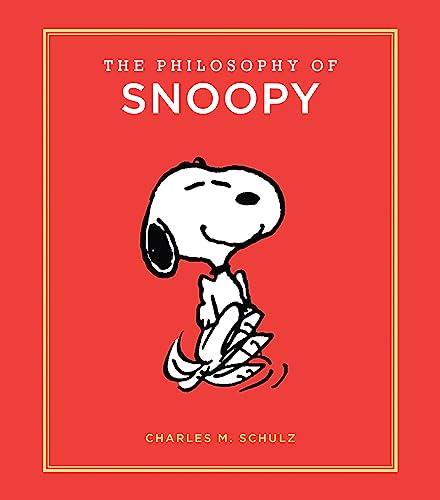 9780762463541: The Philosophy of Snoopy