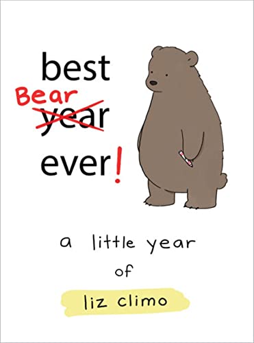 Beispielbild fr Best Bear Ever! : A Little Year of Liz Climo zum Verkauf von Better World Books