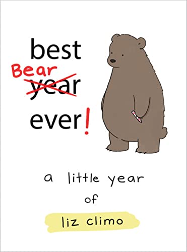 Imagen de archivo de Best Bear Ever!: A Little Year of Liz Climo a la venta por SecondSale