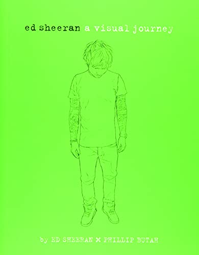 Stock image for Ed Sheeran: A Visual Journey for sale by Russell Books