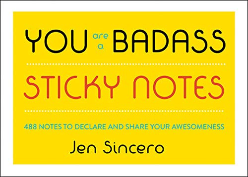 Stock image for You Are a Badass(r) Sticky Notes: 488 Notes to Declare and Share Your Awesomeness for sale by Russell Books