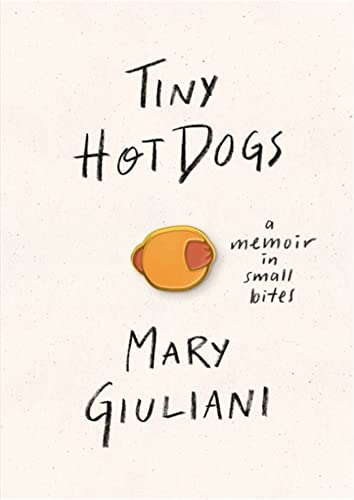 Beispielbild fr Tiny Hot Dogs : A Memoir in Small Bites zum Verkauf von Better World Books
