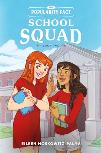 Stock image for The Popularity Pact: School Squad: Book Two (The Popularity Pact, 2) for sale by Front Cover Books