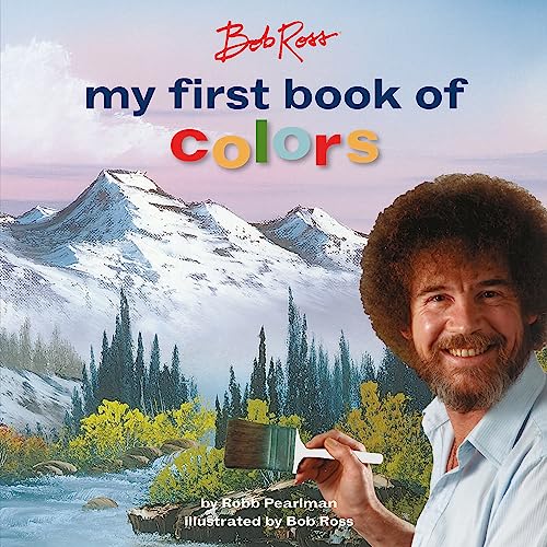 Beispielbild fr Bob Ross: My First Book of Colors zum Verkauf von SecondSale