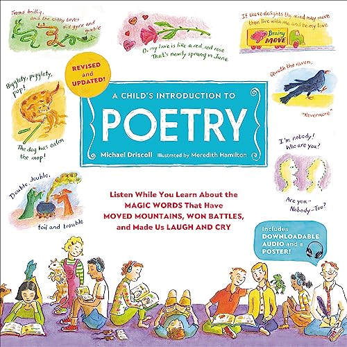 Stock image for A Child's Introduction to Poetry (Revised and Updated): Listen While You Learn About the Magic Words That Have Moved Mountains, Won Battles, and Made Us Laugh and Cry (A Child's Introduction Series) for sale by SecondSale