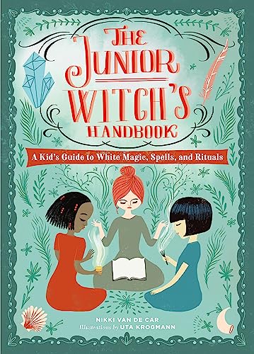 Imagen de archivo de The Junior Witch's Handbook: A Kid's Guide to White Magic, Spells, and Rituals (The Junior Handbook Series) a la venta por PlumCircle