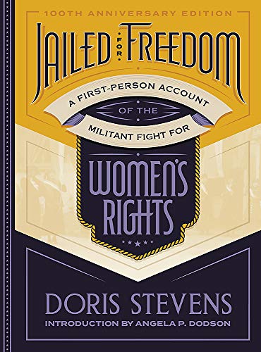 Stock image for Jailed for Freedom: A First-Person Account of the Militant Fight for Womens Rights for sale by Bookoutlet1