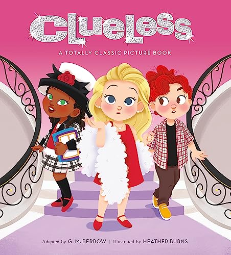 Stock image for Clueless: A Totally Classic Picture Book for sale by Goodwill of Colorado