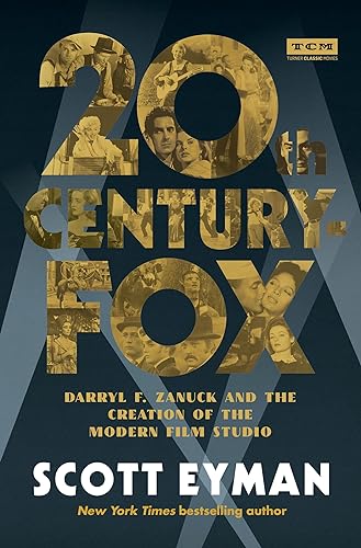 Beispielbild fr 20th Century-Fox: Darryl F. Zanuck and the Creation of the Modern Film Studio (Turner Classic Movies) zum Verkauf von MusicMagpie