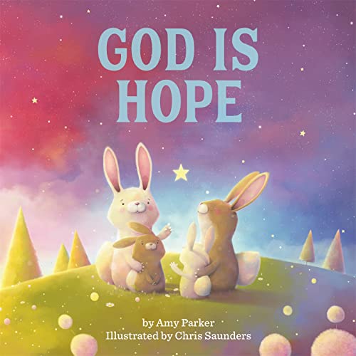 Imagen de archivo de God Is Hope (God Is Series) a la venta por SecondSale