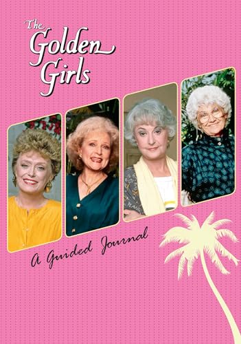 Imagen de archivo de The Golden Girls: A Guided Journal a la venta por Goodwill of Colorado