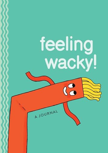 Stock image for Feeling Wacky!: The Wacky Waving Inflatable Tube Guy Journal for sale by Your Online Bookstore
