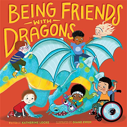 Stock image for Being Friends with Dragons for sale by ThriftBooks-Dallas